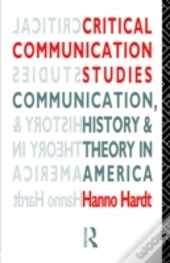 Critical Communication Studies