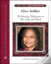 Critical Companion To Alice Walker