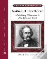 Critical Companion To Nathaniel Hawthorne