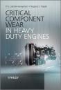 Critical Component Wear In Heavy Duty Engines - Preview