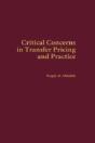 Critical Concerns In Transfer Pricing And Practice - Preview