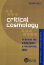 Critical Cosmology - Preview