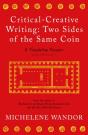 Critical-Creative Writing: Two Sides Of The Same Coin - Preview