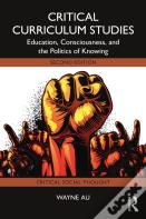 Critical Curriculum Studies