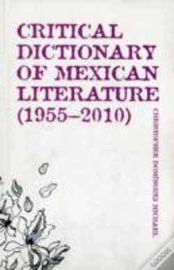 Capa do artigo Critical Dictionary Of Mexican Literature (1955-2010)