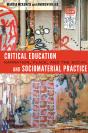 Critical Education And Sociomaterial Practice - Preview