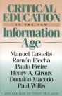 Critical Education In The New Information Age - Preview