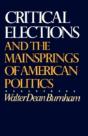 Critical Elections And The Mainsprings Of American Politics - Preview