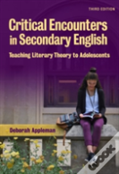 Critical Encounters In Secondary English