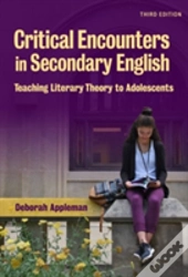Critical Encounters In Secondary English