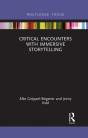 Critical Encounters With Immersive Storytelling - Preview
