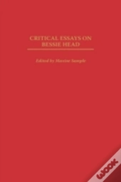 Critical Essays On Bessie Head