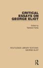 Critical Essays On George Eliot - Preview
