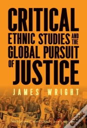 Capa do artigo Critical Ethnic Studies And The Global Pursuit Of Justice