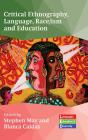 Critical Ethnography, Language, Race/Ism And Education - Preview