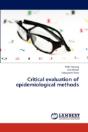 Critical Evaluation Of Epidemiological Methods - Preview