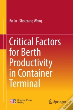 Capa do artigo Critical Factors For Berth Productivity In Container Terminal