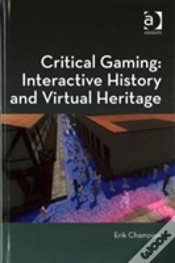 Capa do artigo Critical Gaming: Interactive History And Virtual Heritage