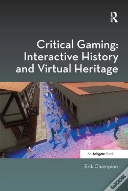 Capa do artigo Critical Gaming: Interactive History And Virtual Heritage