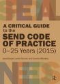 Critical Guide To The Send Code Of Practice 0-25 Years (2015) - Preview