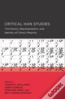 Critical Han Studies