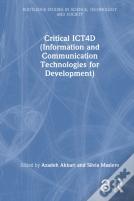 Critical Ict4d (Information And Communication Technologies For Development)