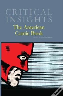 Capa do artigo Critical Insights: The American Comic Book