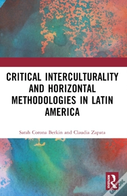 Capa do artigo Critical Interculturality And Horizontal Methodologies In Latin America