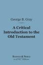 Critical Introduction To The Old Testament (Barnes & Noble Digital Library) - Preview