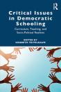 Critical Issues In Democratic Schooling - Preview