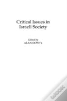Critical Issues In Israeli Society