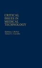 Critical Issues In Medical Technology - Preview