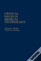 Critical Issues In Medical Technology