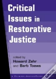 Critical Issues In Restorative Justice