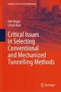 Critical Issues In Selecting Conventional And Mechanized Tunnelling Methods - Preview