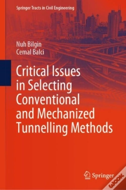 Capa do artigo Critical Issues In Selecting Conventional And Mechanized Tunnelling Methods