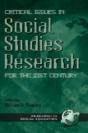 Critical Issues In Social Studies Research For The 21st Century - Preview