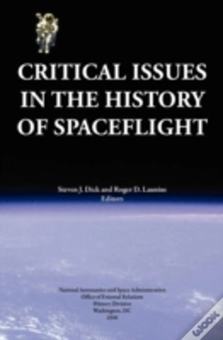 Capa do artigo Critical Issues In The History Of Spaceflight (Nasa Publication Sp-2006-4702)
