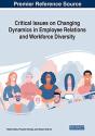 Critical Issues On Changing Dynamics In Employee Relations And Workforce Diversity - Preview