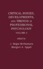 Critical Issues, Trends And Developments In Professional Psychology - Preview