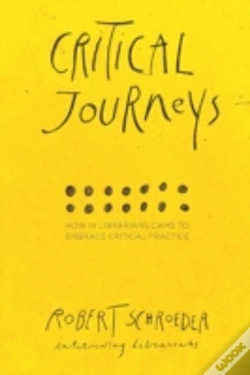 Capa do artigo Critical Journeys: How 14 Librarians Cam