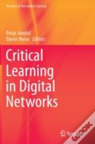 Critical Learning In Digital Networks