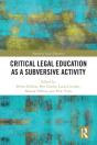 Critical Legal Education As A Subversive Activity - Preview