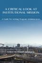 Critical Look At Institutional Mission, A - Preview