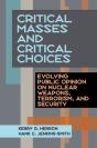 Critical Masses And Critical Choices - Preview