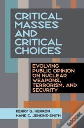 Critical Masses And Critical Choices