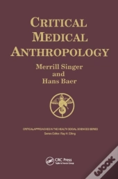 Critical Medical Anthropology