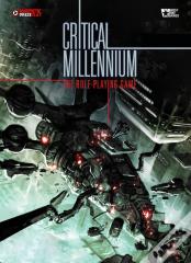 Critical Millennium: The Rpg Core Rulebook