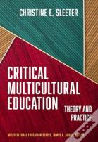 Critical Multicultural Education