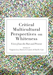 Capa do artigo Critical Multicultural Perspectives On Whiteness